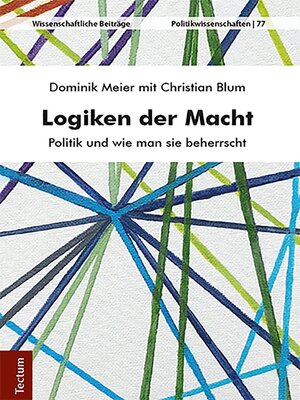 cover image of Logiken der Macht